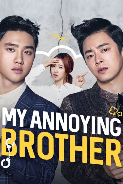 Anh tôi vô số tội - My Annoying Brother