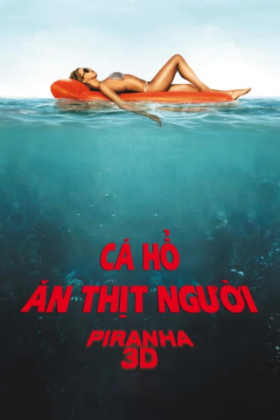 Cá Hổ Ăn Thịt Người - Piranha 3D (2010)