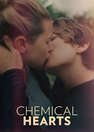 Chemical Hearts - Chemical Hearts (2020)