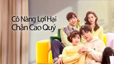 Cô Nàng Lợi Hại Chân Cao Quý - 了不起的甄高贵