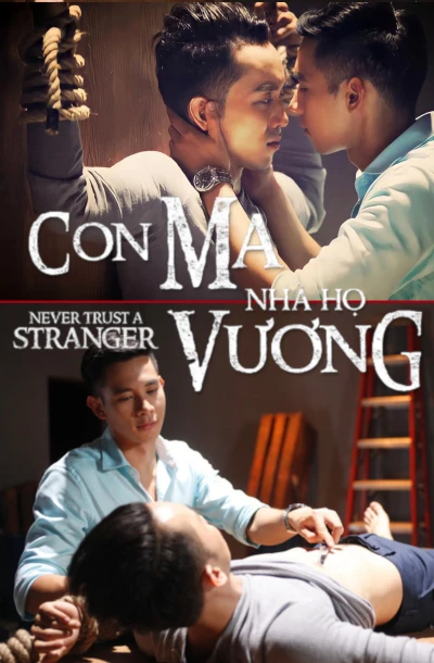 Con Ma Nhà Họ Vương - Never Trust a Stranger (2015)