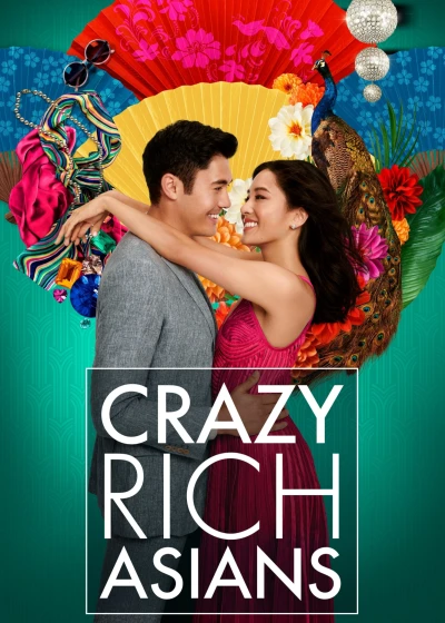 Con Nhà Siêu Giàu Châu Á - Crazy Rich Asians