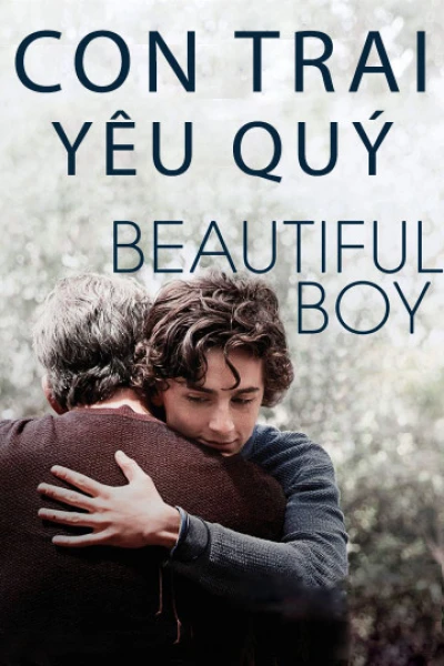 Con Trai Yêu Quý - Beautiful Boy