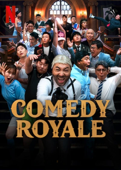 Đấu trường hài kịch - Comedy Royale