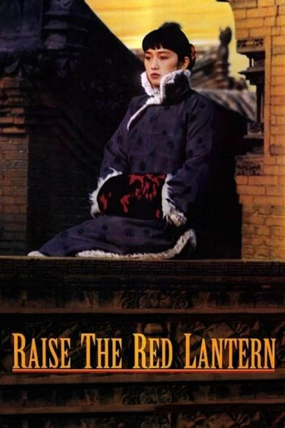 Đèn lồng đỏ treo cao - Raise the Red Lantern