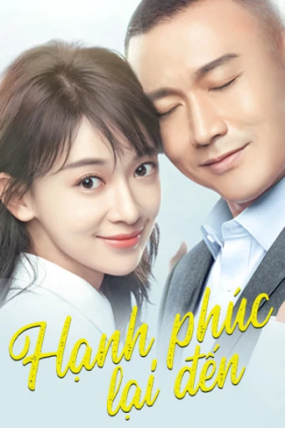 Hạnh Phúc Lại Đến - Happiness Will Come Knocking Again  (2020)