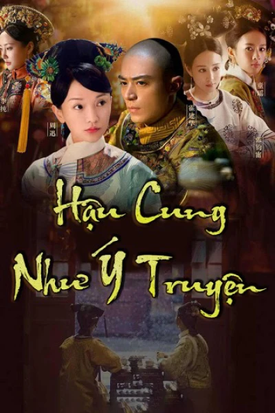 Hậu Cung Như Ý Truyện - Ruyi's Royal Love in the Palace