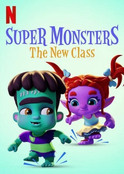 Hội Quái Siêu Cấp: Lớp học mới - Super Monsters: The New Class