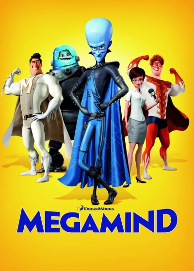 Kẻ Xấu Đẹp Trai - Megamind (2010)