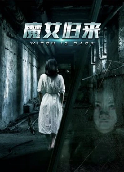 Ma nữ trở về - The Witch is Back (2018)