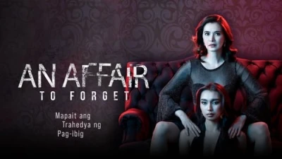 Ngoại Tình - An Affair to Forget