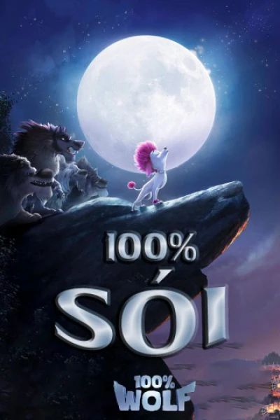 Sói 100% - 100% Wolf