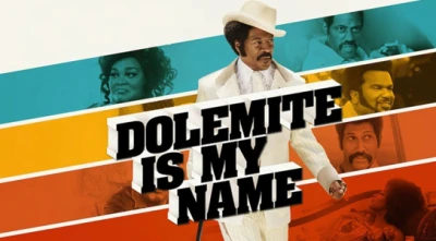 Tên tôi là Dolemite - Dolemite Is My Name