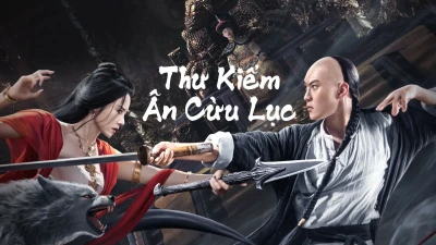 Thư Kiếm Ân Cừu Lục - SHUJIAN ENCHOULU