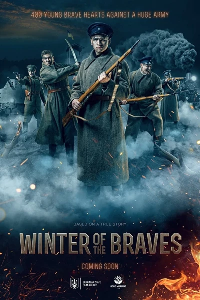 Trận Chiến Kruty 1918 - Winter of The Braves (2019)