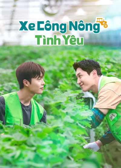 Xe Công Nông Tình Yêu - Love Tractor (2023)